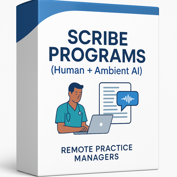 Scribe Programs (Human + Ambient AI)